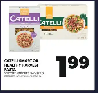 Real Canadian Superstore Catelli smart or healthy harvest pasta, 340/375 g offer