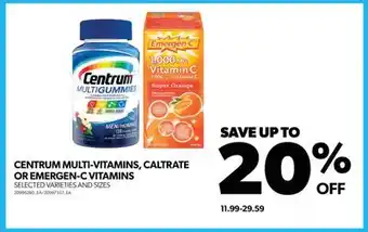 Real Canadian Superstore Centrum multi-vitamins, caltrate or emergen-c vitamins offer