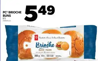 Real Canadian Superstore Pc brioche buns, 6's offer