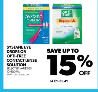 Real Canadian Superstore Systane eye drops or opti-free contact lense solution, 10-600 ml offer