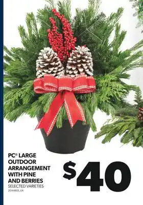 Real Canadian Superstore Pc large outdoor arrangement with pine and berries offer