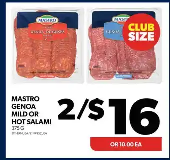Real Canadian Superstore Mastro genoa mild or hot salami, 375 g offer