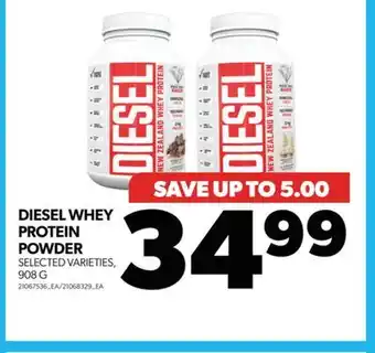 Real Canadian Superstore Diesel whey protein powder, 908 g offer