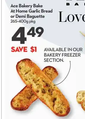 Longo's Ace bakery bake at home garlic bread or demi baguette offer