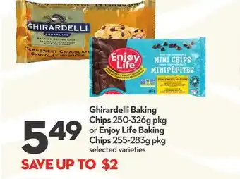 Longo's Ghirardelli baking chips 250-326g pkg or enjoy life baking chips 255-283g pkg offer