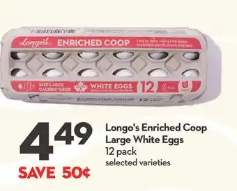 Longo's Longo's enriched coop large white eggs offer
