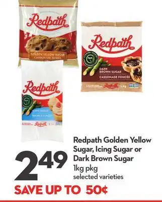 Longo's Redpath golden yellow sugar, icing sugar or dark brown sugar offer