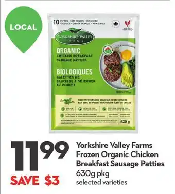 Longo's Yorkshire valley farms frozen organic chicken breakfast sausage patties offer