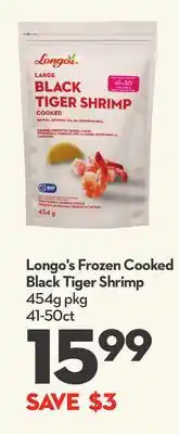 Longo's Longo's frozen cooked black tiger shrimp offer