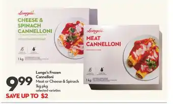 Longo's Longo's frozen cannelloni meat or cheese & spinach offer