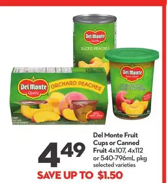 Longo's Del monte fruit cups or canned fruit offer