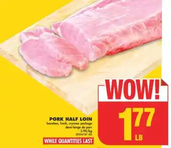No Frills Pork half loin offer