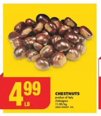 No Frills Chestnuts offer