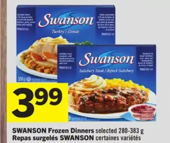 Foodland Swanson frozen dinners selected 280-383 g offer