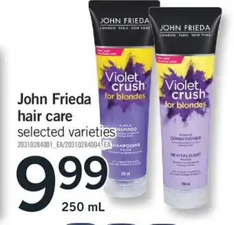 Fortinos John frieda hair care offer