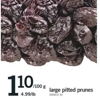 Fortinos Large pitted prunes offer
