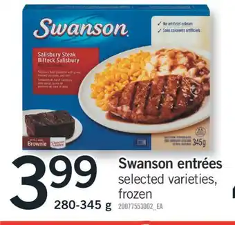 Fortinos Swanson entrées, 280-345 g offer