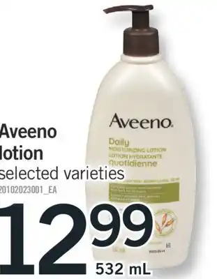 Fortinos Aveeno lotion 532 ml offer
