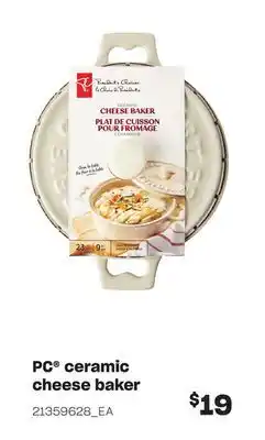 Loblaws Pc ceramic cheese baker offer