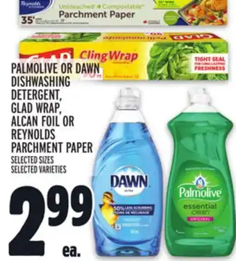 Metro Palmolive or dawn dishwashing detergent, glad wrap, alcan foil or reynolds parchment paper offer