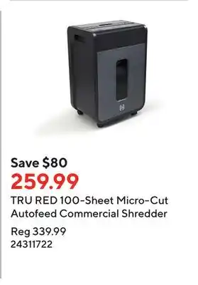 Staples Tru red 100-sheet micro-cut autofeed commercial shredder offer