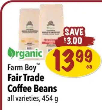 Farm Boy Farm boy fair trade coffee beans offer