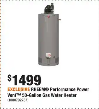 Home Depot Exclusive rheem performance power vent 50-gallon gas water heater offer