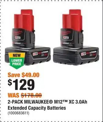 Home Depot 2-pack milwaukee m12 xc 3.0ah extended capacity batteries offer