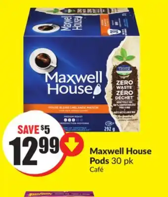 FreshCo Maxwell house pods 30 pk offer