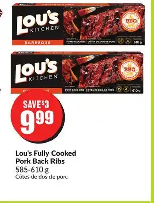 FreshCo Lou's fully cooked pork back ribs 585-610 g offer
