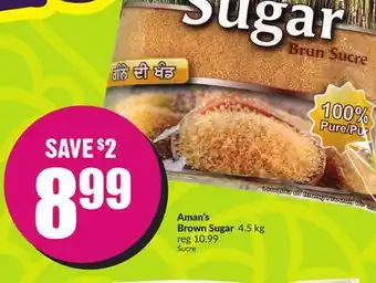 Chalo FreshCo Aman's brown sugar 4.5 kg offer