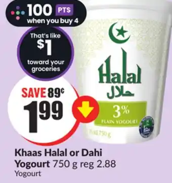 Chalo FreshCo Khaas halal or dahi yogourt 750 g offer