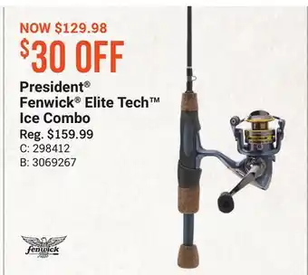 Bass Pro President fenwick elite tech ice combo offer