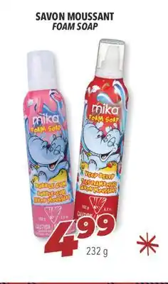 Familiprix Mika foam soap offer