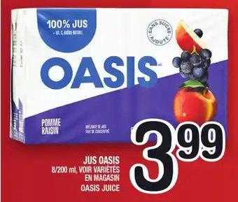 Marche Ami Jus oasis | oasis juice offer