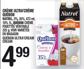 Marche Ami Crème ultra'crème québon | québon ultra'cream cream offer
