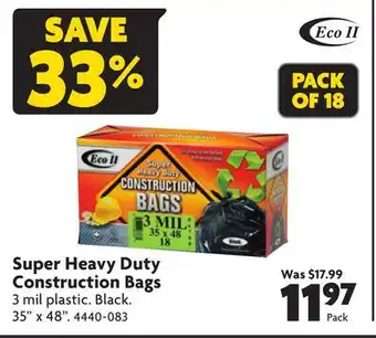 Home Hardware Super heavy duty construction bags offer