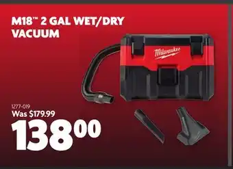 Home Hardware M18 2 gal wet/dry vacuum offer