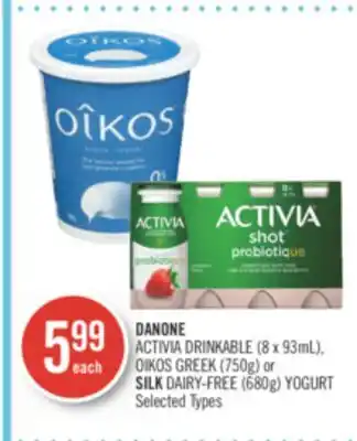 Shoppers Drug Mart Danone activia drinkable (8 x 93ml), oikos greek (750g) or silk dairy-free (680g) yogurt offer