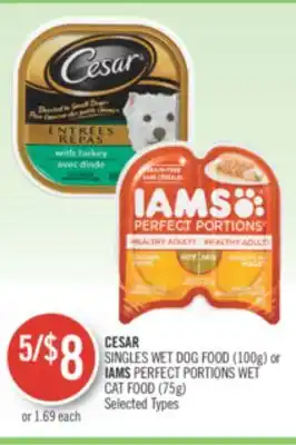 Shoppers Drug Mart Cesar singles wet dog food (100g) or iams perfect portions wet cat food (75g) offer