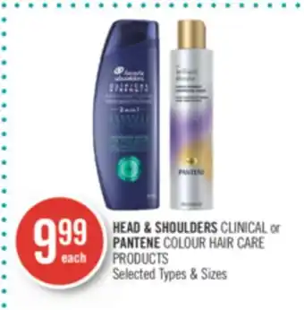 Shoppers Drug Mart Head & shoulders clinical or pantene colour hair care products offer