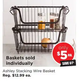 Kitchen Stuff Plus Ashley stacking wire basket offer