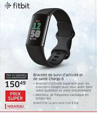 The Source Bracelet de suivi d'activité et de santé charge 6 fitbit offer