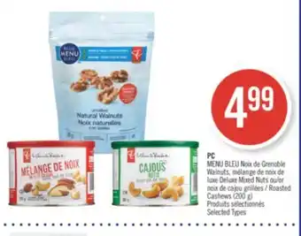Pharmaprix Pc blue menu walnuts, deluxe mixed nuts or roasted cashews offer