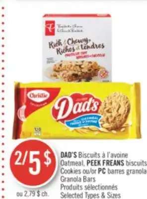 Pharmaprix Dad's oatmeal, peek freans cookies or pc granola bars offer