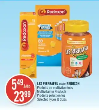 Pharmaprix Les pierrafeu or redoxon multivitamin products offer