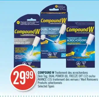 Pharmaprix Compound w skin tag, dual power (8), freeze off (12) or avancé (15) wart removers offer