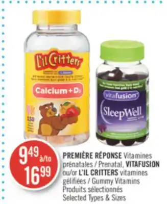 Pharmaprix Première réponse prenatal, vitafusion or l'il critters gummy vitamins offer