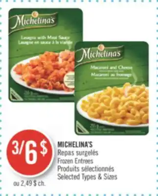 Pharmaprix Michelina's frozen entrees offer