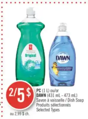 Pharmaprix Pc (1 l) or dawn (431 ml - 473 ml) dish soap offer